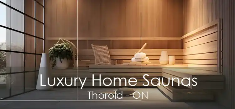 Luxury Home Saunas Thorold - ON