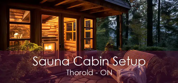 Sauna Cabin Setup Thorold - ON