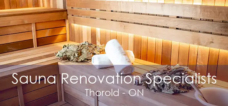 Sauna Renovation Specialists Thorold - ON