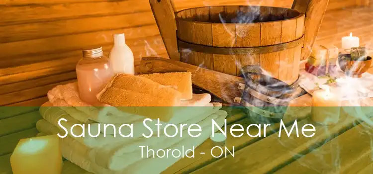 Sauna Store Near Me Thorold - ON